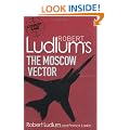 Robert Ludlum's The Moscow Vector (Covert One Novel)