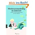 Werbevermarktung im Internet: Erzielen Sie h�here Werbeums�tze mit Ihrer Webseite