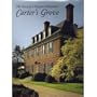 Carter's Grove: The Story of a Virginia Plantation