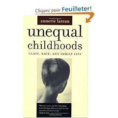 Unequal Childhoods: Class, Race, and Family Life