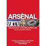 Arsenal: The Making of a Modern Super-Club