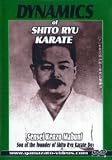 Dynamics of Shito Ryu Karate