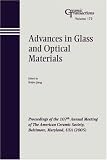 Advances in Glass and Optical Materials (Ceramic Transactions Series)