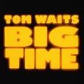 Big Time (Re-Issue)