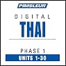 Thai Phase 1, Units 1-30: Learn to Speak and Understand Thai with Pimsleur Language Programs