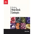 Click here to buy A Guide to Help Desk Concepts by Donna Knapp.