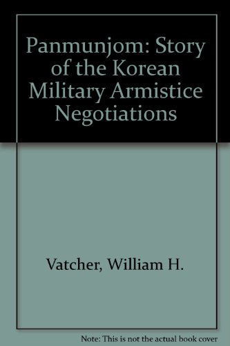 panmunjom the story of the korean military armistice negotiations