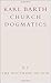 The Doctrine of God, Part 2 (Church Dogmatics, Vol. 2)