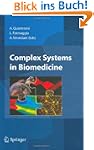 Complex Systems in Biomedicine