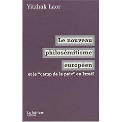 Le nouveau philos�mitisme europ�en et le