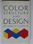 Color Structure and Design