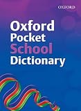 Oxford Pocket School Dictionary (2007 edition)