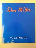 Journeys : exhibition Wednesday 7th July to Saturday 31st July 2010