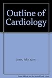 An outline of cardiology