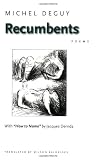 Recumbents (Wesleyan Poetry Series)