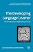 The Developing Language Learner (Research and Practice in Applied Linguistics)