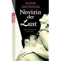 Novizin der Lust: Erotischer Roman