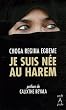 Je suis n�e au harem
