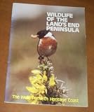 Wildlife of the Land's End peninsula : an introduction to the natural history of the Land's End peninsula