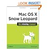 Mac OS X Snow Leopard: The Missing Manual