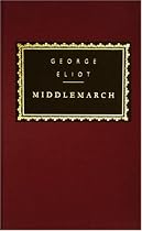 Middlemarch (Everyman's Library (Cloth))