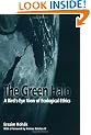 The Green Halo: A Bird's-eye View of Ecological Ethics