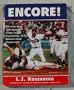 Encore!: The Inside Story of the Atlanta Braves' Second Consecutive National League Championship