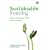 Sustainable Investing: The Art of Long Term Performance (Environmental Markets Insights Series)