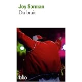 Du bruitpar Joy Sorman