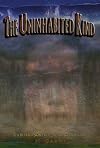 The Uninhabited Kind  - The Buffalo Skin Hide - A treacherous Path