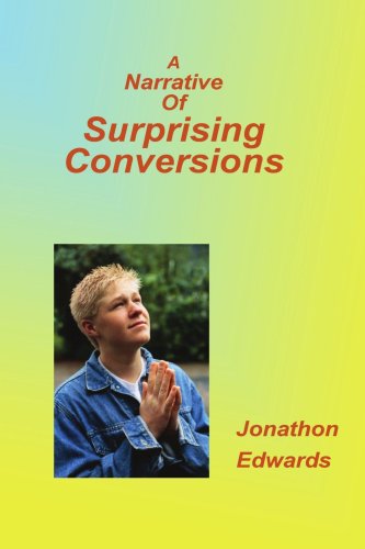 Narrative of Suprising Conversions
