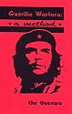 Guerilla Warfare: A Method
