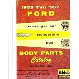 1953 1954 1955 1956 1957 FORD Body Parts Book List by Ford