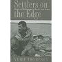 Settlers on the Edge: Identity and Modernization o&hellip by Niobe Thompson