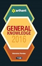 General Knowledge 2016 General Knowledge 2016