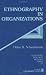 Ethnography in Organizations (Qualitative Research Methods)