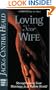 Loving Your Wife: How to strengthen your marriage in an imperfect world