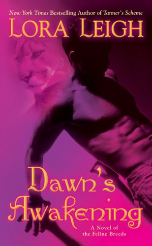 Dawn's Awakening: A Novel of Feline Breeds (Berkley Sensation)