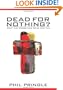 Dead for Nothing