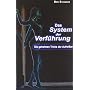 Das System der Verf�hrung: Die geheimen Tricks der&hellip von Ben Schwarz