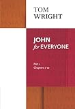 John for everyone. Part 1, chapters 1-10