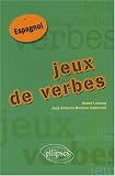 Jeux de verbes : Espagnol