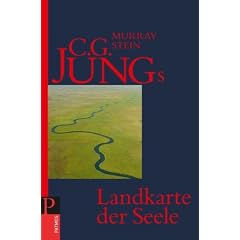 C. G. Jungs Landkarte der Seele: Eine Einf�hrung