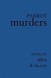 Parrot Murders