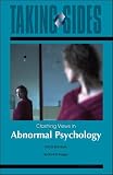 Abnormal Psychology: Taking Sides - Clashing Views in Abnormal Psychology (Taking Sides)
