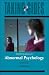 Abnormal Psychology: Taking Sides - Clashing Views in Abnormal Psychology
