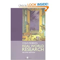 Real World Research: A Resource for Social Scientists and Practitioner-researchers