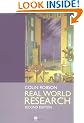 Real World Research: A Resource for Social Scientists and Practitioner-researchers