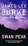 Swan Peak: A Dave Robicheaux Novel