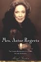 Mrs. Astor Regrets